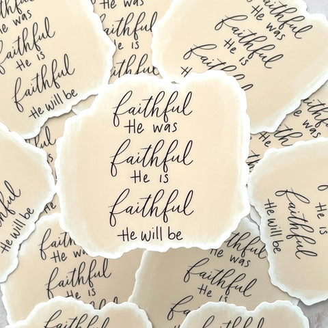 Faithful God Sticker